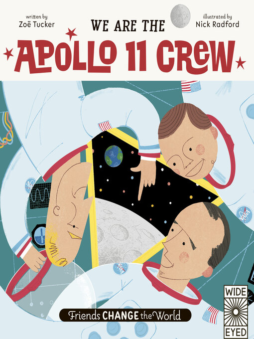 Title details for We Are the Apollo 11 Crew by Zoë Tucker - Available